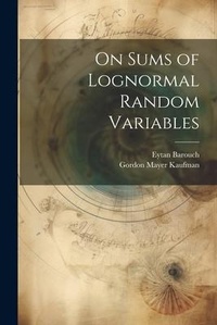 Enlarge image Cover: On Sums of Lognormal Random Variables - Legare Street Press