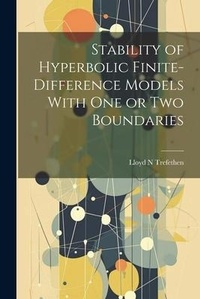 Enlarge image Cover: Stability of Hyperbolic Finite-difference Models With one or two Boundaries - Legare Street Press