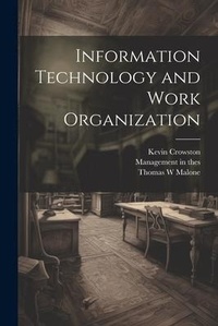 Enlarge image Cover: Information Technology and Work Organization - Legare Street Press