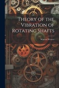 Cover: Theory of the Vibration of Rotating Shafts - Legare Street Press