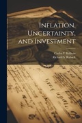 Cover: Inflation, Uncertainty, and Investment - Legare Street Press