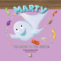 Enlarge image Cover: Marty The Ghost On The Ceiling - IngramSpark