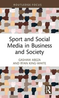 Cover: Sport and Social Media in Business and Society - Routledge