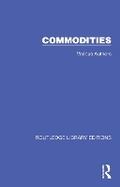 Cover: Routledge Library Editions: Commodities - Routledge