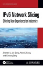 Cover: IPv6 Network Slicing - CRC Press