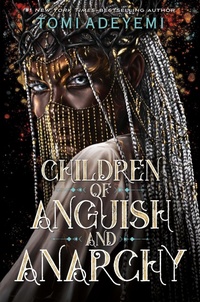 Enlarge image Cover: Children of Anguish and Anarchy - Henry Holt and Co. (BYR)