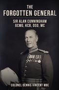 Cover: The Forgotten General - Amberley Publishing
