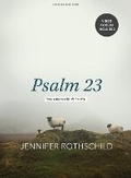Cover: Psalm 23 - Bible Study Book With Video Access - LifeWay Christian Resources