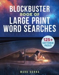 Cover: Blockbuster Book of Large Print Word Searches - Puzzlewright