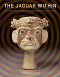 Cover: The Jaguar Within - University of Texas Press