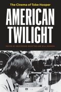 Cover: American Twilight - University of Texas Press