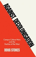 Cover: Against Decolonisation - Wiley