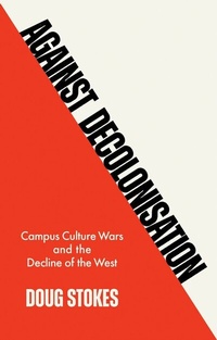 Enlarge image Cover: Against Decolonisation - Wiley