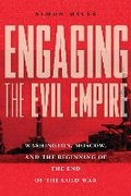 Cover: Engaging the Evil Empire - Cornell University Press