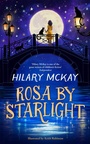 Bild: Rosa By Starlight - Macmillan Children's Books