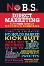Cover: No B.S. Direct Marketing - Simon + Schuster LLC