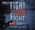 Cover: Fight the Good Fight - IMPACT AUDIO