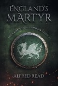 Cover: England's Martyr - Alfred Read