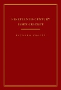 Cover: Nineteenth-Century Essex Cricket - Oxford Publishing Services