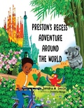 Cover: Preston's Recess Adventure Around the World - Scs Xpressions