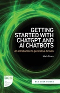 Cover: Getting Started with ChatGPT and AI Chatbots - BCS, The Chartered Institute for IT