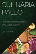 Cover: Culinaria Paleo - Laura Silva
