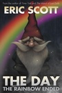 Cover: The Day the Rainbow Ended - Acorn Books Ltd