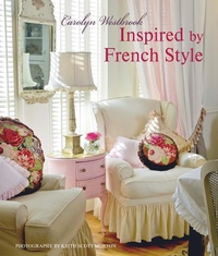 Abbildung von: Inspired by French Style - CICO Books
