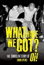 Cover: What Have We Got? - Omnibus Press