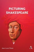 Cover: Picturing Shakespeare - Anthem Press