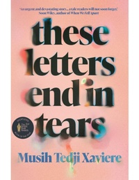 Enlarge image Cover: These Letters End in Tears - Jacaranda Books Art Music Ltd