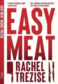 Enlarge image Cover: Easy Meat - Parthian Books