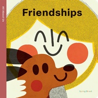 Enlarge image Cover: Spring Street All About Us: Friendships - Boxer Books Limited