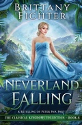 Cover: Neverland Falling - Brittany Fichter