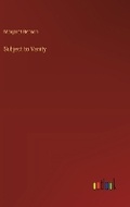Cover: Subject to Vanity - Outlook Verlag