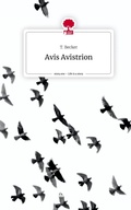 Cover: Avis Avistrion. Life is a Story - story.one - story.one publishing