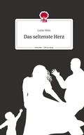 Cover: Das seltenste Herz. Life is a Story - story.one - story.one publishing