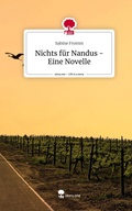 Cover: Nichts f&uuml;r Nandus - Eine Novelle. Life is a Story - story.one - story.one publishing