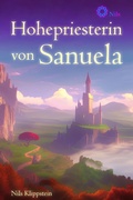 Cover: Hohepriesterin von Sanuela - neobooks