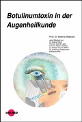 Cover: Botulinumtoxin in der Augenheilkunde - UNI-MED Verlag AG