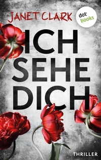 Enlarge image Cover: Ich sehe dich - dotbooks