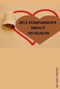 Cover: Self-Compassion's Impact on Health - sultan publisher