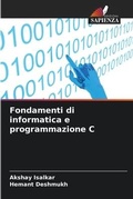 Cover: Fondamenti di informatica e programmazione C - Edizioni Sapienza