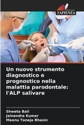 Cover: Un nuovo strumento diagnostico e prognostico nella malattia parodontale - Edizioni Sapienza