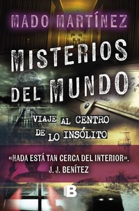 Abbildung von: Misterios del mundo: Viaje al centro de lo insolito / World Mysteries: Journey to the Center of the Unusual - Penguin Random House Grupo Editorial S.A.S