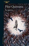 Cover: La perra / The Bitch - Alfaguara