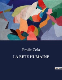 Abbildung von: La Bete Humaine - Culturea