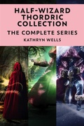 Cover: Half-Wizard Thordric Collection - Next Chapter