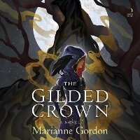 Enlarge image Cover: The Gilded Crown - HarperCollins