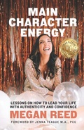Cover: Main Character Energy - Megan Reed